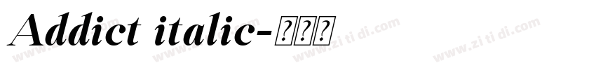 Addict italic字体转换